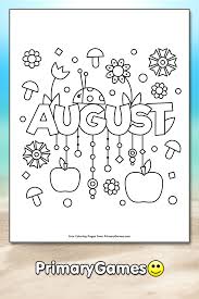 Coloring pages are all the rage these days. August Coloring Page Free Printable Pdf From Primarygames
