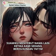 PUNC4K BERCINT4, SUAMIKU MALAH MENYEBUT NAMA WANITA LAIN (1) Kanaya selalu  berusaha keras untuk menjaga kecantikan dan penampilannya sebagai seorang  istri. Bahkan di usia yang memasuki kepala empat ia masih memiliki tubuh