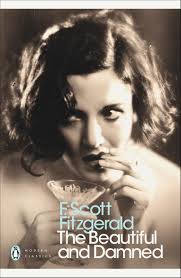 Modern Classics Beautiful and the Damned (Penguin Modern Classics):  Fitzgerald, F Scott, Dyer, Geoff: 9780141187815: Amazon.com: Books