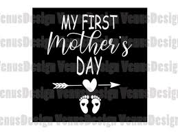 Free Free 133 Happy First Mothers Day Svg SVG PNG EPS DXF File