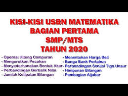 Maybe you would like to learn more about one of these? Kisi Kisi Soal Matematika Usbn Smp 2020 Bagian 1 1 4 Youtube