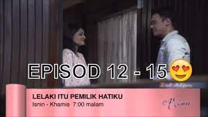 Akasia lelaki itu pemilik hatiku episode 9. Lelaki Itu Pemilik Hatiku Episod 12 15 20 23 November 2017 Slot Akasia Tv3 Youtube