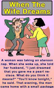 Husband Explained His To The Meaning Of Dreams Sister Friend Quotes Dream Meanings Wife Jokes