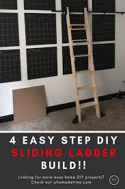 Diy Sliding Ladder Sliding Ladder Diy Ladder Wall Ladders