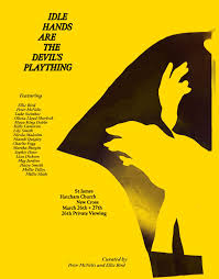 Idle Hands are the Devils Plaything - Exhibition at Saint James Hatcham  Church in London