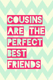 Searching for a famous friendship quote or famous author? 9 Cousins Ideas Cousins Best Cousin Quotes Cousin Quotes