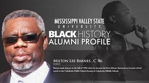 BlackHistoryAlumniProfile Milton Lee Barnes Coach💚🤍 #MVSU1950  #ValleyInMotion #ValleyFirst #blackhistorymonth2024