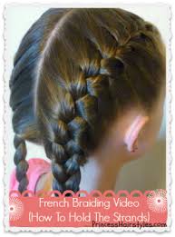 How To French Braid Little Girl Hairstyles Kids Hairstyles Hair Styles