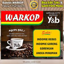 Tentu anda harus ganti beberapa katanya dengan kata buatan sendiri agar tidak sama dengan. Spanduk Warkop 125x160cm Banner Warung Kopi Indomie Gorengan Plus Edit Desain Menu Shopee Indonesia