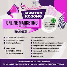 Cari dan dapatkan jawatan kosong terkini di malaysia 2021. Dhia Cotton Hq Jawatan Kosong Online Marketing Fb Live Facebook