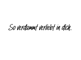 Ich Liebe Dich So Sehr Tumblr