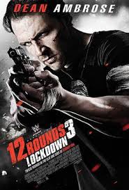 Lockdown 123movies watch online streaming free plot: 12 Rounds 3 Lockdown Wikipedia