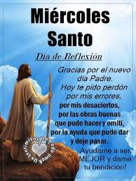 Conoce el significado del miércoles santo, la muerte de jesús y la traición de el miércoles santo es el punto final de la primera parte de la semana santa. Sign In Buenos Dias Feliz Miercoles Feliz Miercoles Imagenes De Feliz Martes