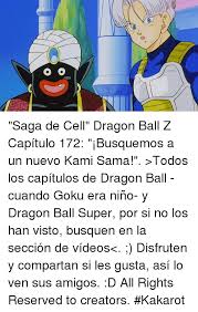 Dragon ball z capitulo 16. 25 Best Memes About Cell Dragon Ball Cell Dragon Ball Memes