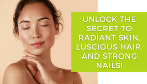 Unlock the secret to radiant skin, luscious hair, and strong nails wit