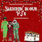 Sleighin’ in Our PJs: A Christmas Boozy Cruise event in Southern Pines, NC