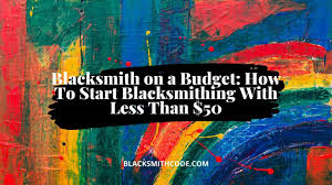 But lets look at the art of blacksmithing a little first. How To Start Blacksmithing Cheap Blacksmith On A Budget