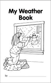 You can & download or print using the browser document. My Book About The Weather Worksheets Printables Scholastic Parents
