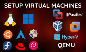 Configurar máquinas virtuales en vmware qemu virtualbox o hyperv