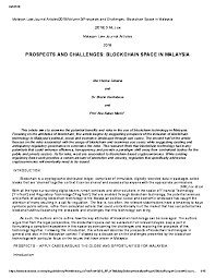 The state of social enterprise in malaysia 2018. Pdf Prospects And Challenges Blockchain Space In Malaysia Sherin Kunhibava And Munir Abu Bakar Academia Edu