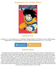 Maybe you would like to learn more about one of these? P D F Download Dragon Ball Z Vol 1 Vizbig Edition Full Online
