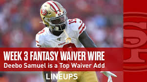 By howard bender, fantasy alarm. Week 3 Waiver Wire Pickups Adds Fantasy Football 2019