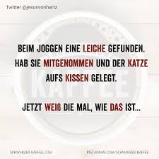 Schwarzer Kaffee Nicht Nur Kaffee Schwarzer Kaffee Sarkasmus Humor Witzige Spruche