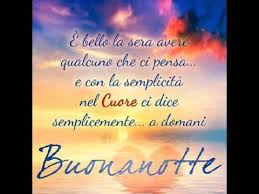 Affettuosamente Buonanotte Youtube Buonanotte Auguri Di Buona Notte Buona Notte Divertente
