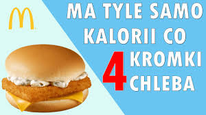 To 3948 kalorii i utrata około. Filet O Fish Z Mcdonald S Ile Kalorii Jak Spalic Youtube