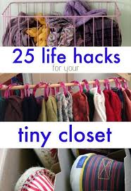 25 Brilliant Lifehacks For Your Tiny Closet Organization 25 Life Hacks Tiny Closet
