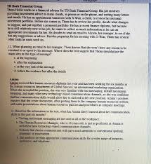 They advise people on what types of investments. Solved Apn Td Bank Financial Group Thom Hollis Works As A Chegg Com