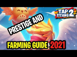 Pets are one of the most important attackers in tap titans 2. Prestige And Farming Guide 2021 Tap Titans 2 Youtube