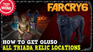 Far Cry 6 How to Get Oluso (All 3 Triada Relic Locations) - YouTube