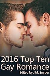 Amazon.co.jp: 2016 Top Ten Gay Romance (English Edition) 電子書籍: Snyder,  J.M., Black, Becky, Creech, T.A., James, Rebecca, Lane, Shawn, Moler, A.R.,  O'Reilly, Terry, Thomas, Michael P., Tinnean, Walker, J.D.: Kindleストア