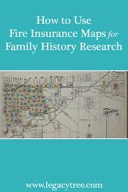 .fire insurance underwriters to understand the physical characteristics of a structure to be insured. How To Use Fire Insurance Maps In Family History Research Legacy Tree