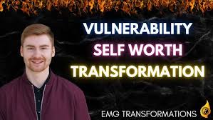 Vulnerability, Self Worth, Transformation with Dan Stowell