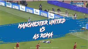 Link live streaming villarreal vs manchester united final liga eropa ada di. Man United Vs Roma Man Utd Lower Price For Roma Target Smalling Onefootball Uefa Champions League Quarter Final Emmasvaggord