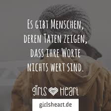 Mehr Sprüche Auf Wwwgirlsheartde Worte Taten Enttäuschung