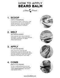 You apply beard oils and beard balms to avoid the following there are three products that you will need to use on a daily basis (beard oil: Applying Beard Balm Urban Balm