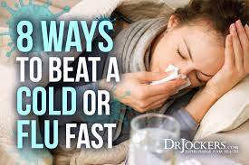 8 Ways To Beat A Cold Or Flu Fast - Drjockers.com