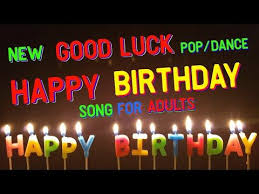 Video Happy Birthday Song For Brother Birthday Song For Adults Good Luck Happy Birthday Song 2020 Best Birthday Wishes Video Whatsapp In 2020 Happy Birthday Song Birthday Wishes Songs Birthday Songs