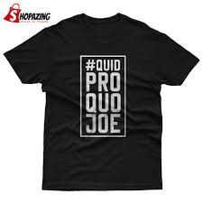 Quid Pro Quo Joe Nine Line T Shirt