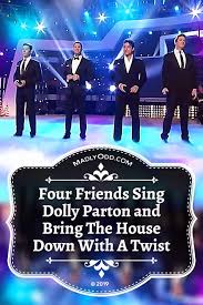 Four Friends Sing Dolly Parton Bring House Down With Unique Twist Singing Videos Christmas Music Videos Youtube Songs
