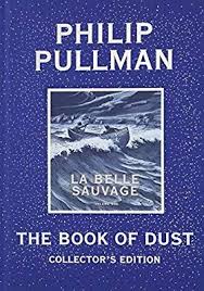 The Book Of Dust La Belle Sauvage Collector S Edition Book Of Dust Volume 1 Amazon Co Uk Philip Pullman Books In 2020 The Book Of Dust Books Books To Read