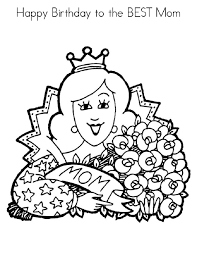 Happy Birthday Mom Coloring Page Happy Birthday Coloring Pages Mom Coloring Pages Happy Birthday Mommy