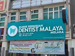Dentist Malaya Melaka