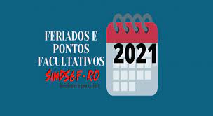 A relação não leva em conta feriados estaduais e municipais, que variam conforme a localidade. Ministerio Da Economia Divulga Feriados E Pontos Facultativos Para 2021 Condsef