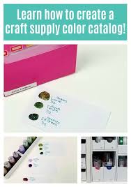 Create A Craft Supply Color Catalog For The Supplies On Your Shelf Color Catalog Craft Supplies Craft Room Storage