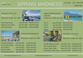 Spring Madness Special 1 Month Only Book Now Already For Your Spring September Stay In Any Of Our Soul Hotels And Get Up To 40 Ocean View Soul Private