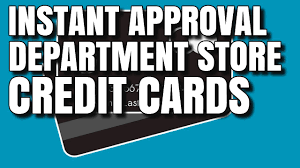 Easy approval store credit cards. Instant Approval Department Store Credit Cards Youtube
